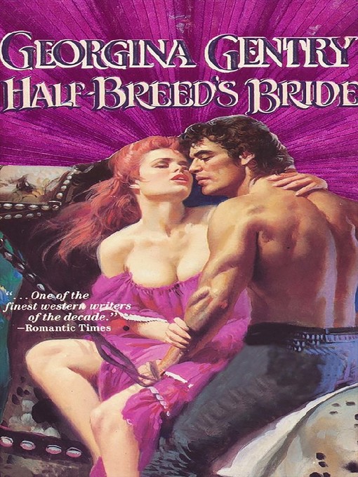 Title details for Half Breed's Bride by Georgina Gentry - Available